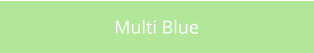 Multi Blue