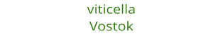 viticella Vostok