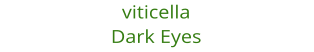 viticella  Dark Eyes